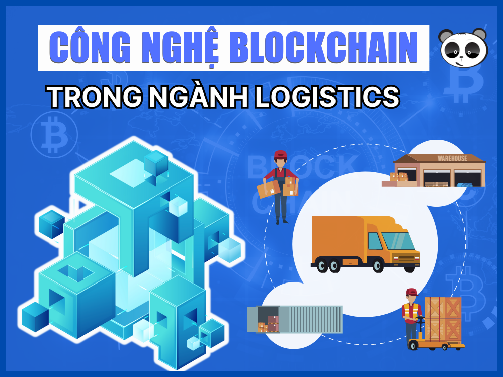 Công nghệ Blockchain trong Logistics